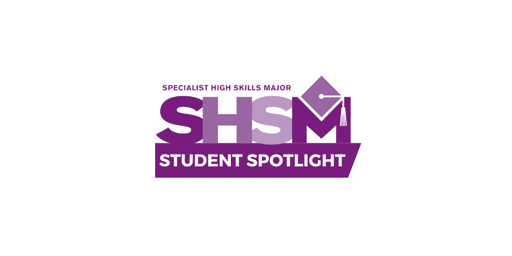 SHSM Spotlight 